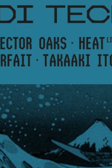 Jeudi Techno: Hector Oaks, Takaaki Itoh, HeaT (live), Parfait