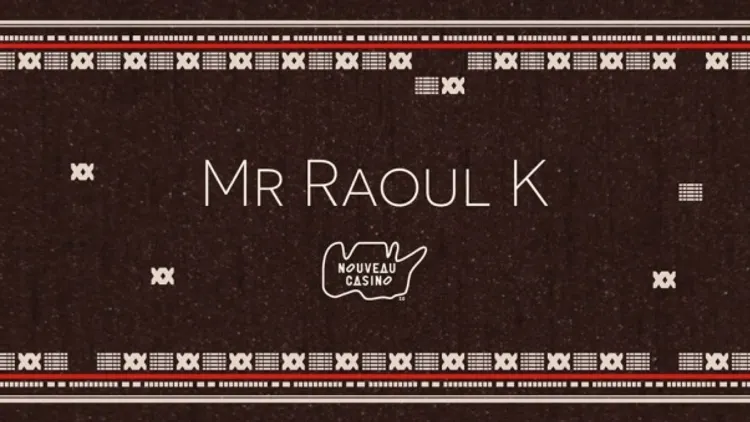 Horde: Mr Raoul K