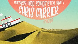 Neighbor Hood Soundsystem 4 years with Chris Carrier and friends