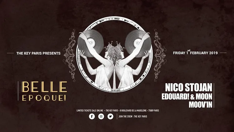 The Key Paris & Belle Epoque presents: Nico Stojan, Edouard! &Moon, Moov'in