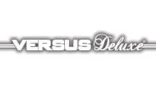 Versus Deluxe
