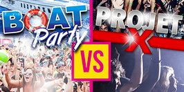 Boat Party -VS- Projet X
