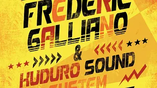 Frédéric Galliano & Kuduro Sound System