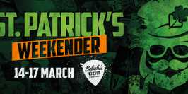 St Patrick’s Weekender 2020!