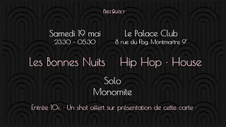 Les Bonnes Nuits Hip Hop & House