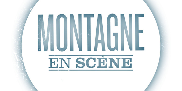 Montagne en Scène - Winter édition 2014