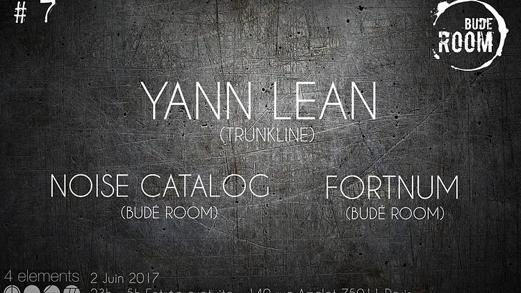 Budé Room #7 Yann Lean, Noise Catalog, Fortnum @ 4 elements