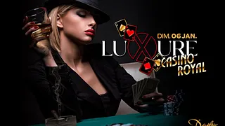 LUXURE - CASINO ROYAL