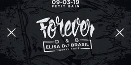 Forever DNB - Elisa Do Brasil Invites : Digital & Total Science