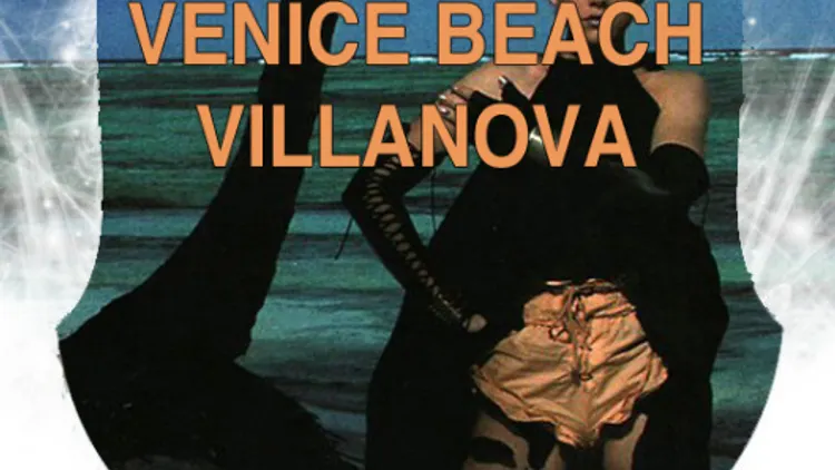 Venice Beach + Villanova