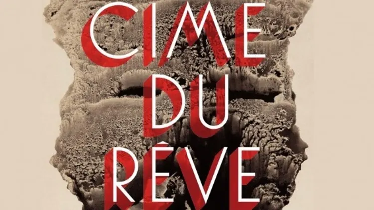 La Cîme du Rêve
