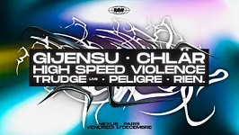 RAW • Gijensu, Chlär, High Speed Violence, Trudge, Peligre, Rien.
