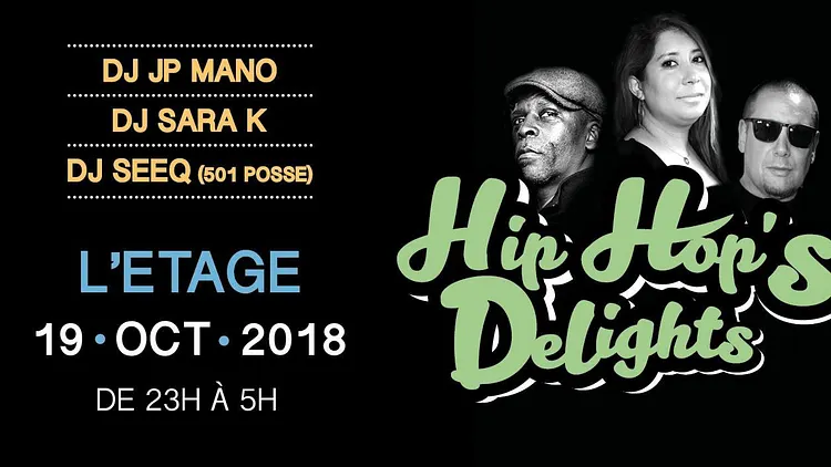 Hip Hop's Delights à l'Etage