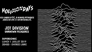 Holi(mon)days • Joy Division - Unknown Pleasures / Supersonic