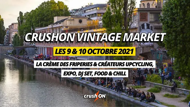 CrushON Vintage Market au Point Éphémère