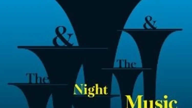 You & The Night & The Music