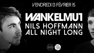 Wankelmut & Nils Hoffmann All Night Long