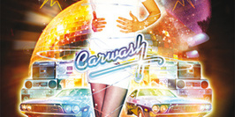 Carwash * Opening Party