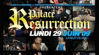 Palace Résurrection