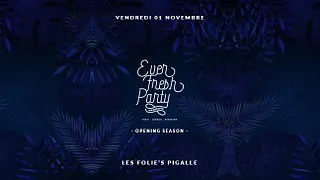 EVER FRESH PARTY ☆ Blue Jean Edition ☆