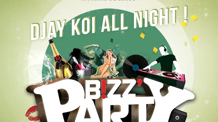 BIZZZZZZ PARTY feat. DJAY KOI !