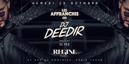 Dj Deedir live set Chez Regine ce Samedi 15 oct