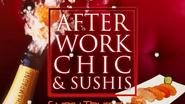 Afterwork Chic, Sexy & Sushis aux 4 Vents @Odéon