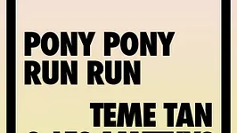 Pias Nite : Pony Pony Run Run