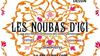 LEs Noubas d'Ici