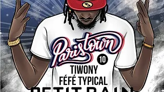 Paristown : Episode 10 Feat Féfé Typical & Tiwony