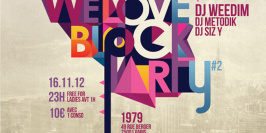 We Love Block Party #2