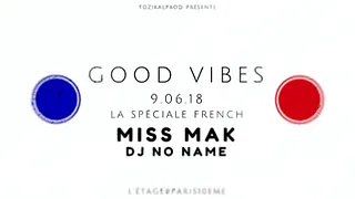 GOOD VIBES - La Spéciale French