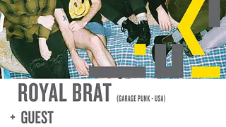 Royal Brat x Guests // Le Klub