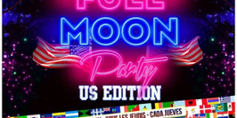 INTERNATIONAL STUDENT PARTY : Full Moon Party - US Edition