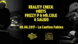 Reality Check Meets Frizzy P & Mr. Cole & Saligo