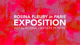 Exposition Rosina Fleury In Paris