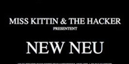 Miss Kittin & The Hacker presents New Neu