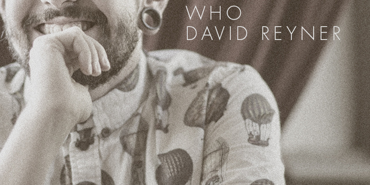 Ben Pearce, Who & David Reyner