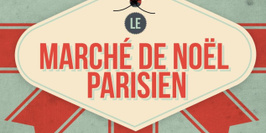 Le Marché de Noel Parisien