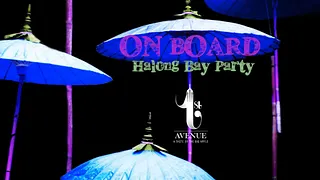 ON BOARD - HALONG BAY PARTY