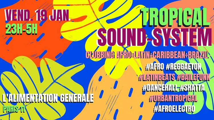 Tropical Sound-System ~ Latino ÷ Afro ÷ Caribbean ÷ Brazil ÷ Urban Tropical Party !!