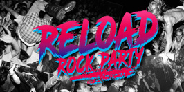 Reload Rock Party #1