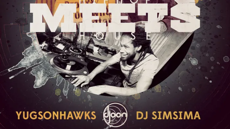 MEETS : DJ Simsima - Yugsonhawks - Tijo Aimé