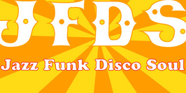 J.F.D.S. : Jazz Funk Disco Soul