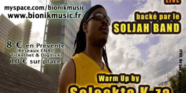 BIONIK & Soljah Band + Selecta K-Za
