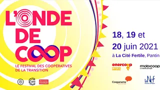 L'Onde de coop - Le festival des coopératives de la transition