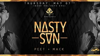 NASTYNAS + PEET + MACK