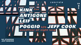 Concrete: Kink, Antigone, Leif, Poggio b2b Jeff Cook