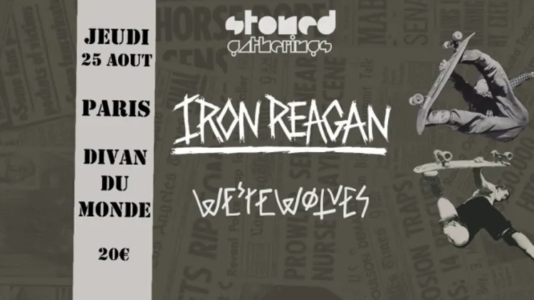 IRON REAGAN + WE'REWOLVES