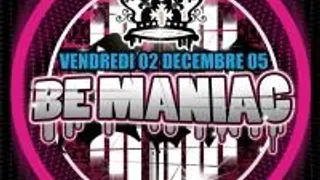 Be Maniac